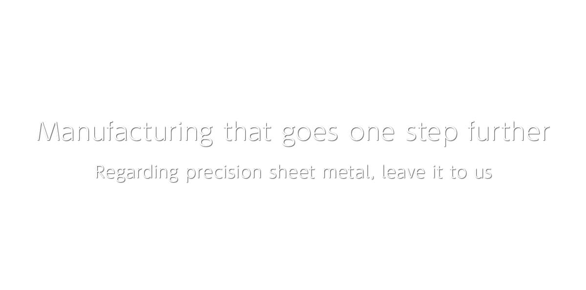 ひとつ先行くものづくり　精密板金のことならお任せください